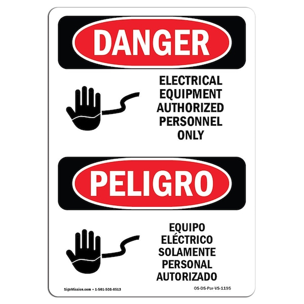 Safety Sign, OSHA, 24" Height, Rigid Plastic, Electrical Equipment Authorized Spanish
